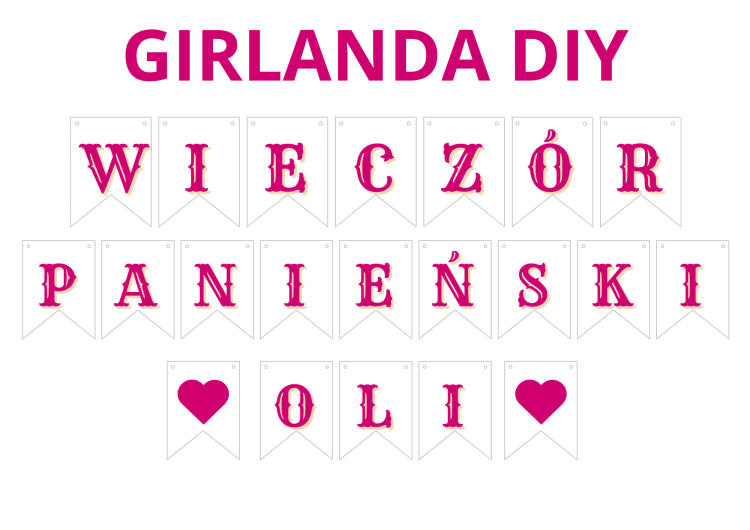 GIRLANDA DIY na Wieczór Panieński